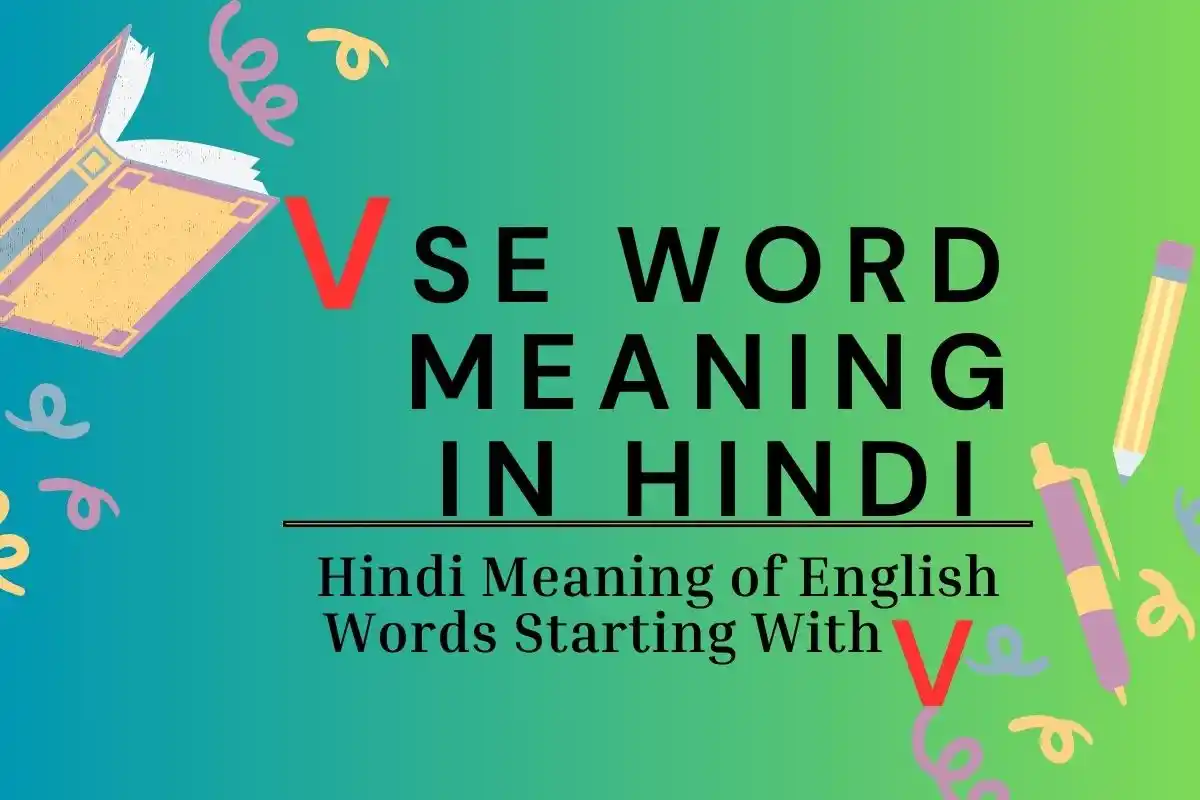 V English Words Meaning In Hindi V 