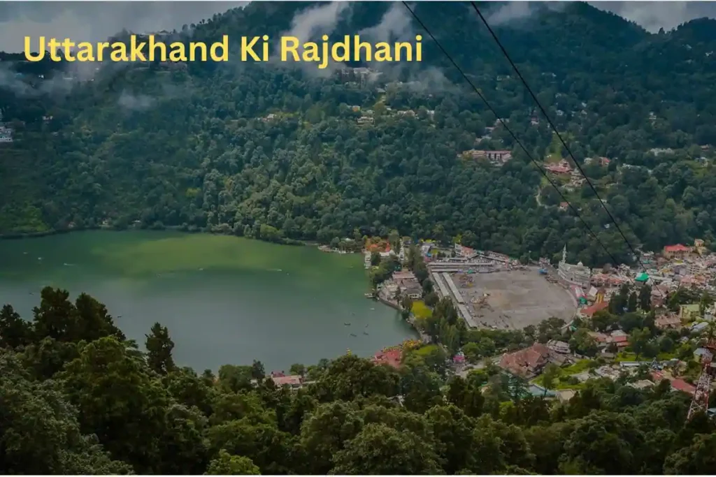 Uttarakhand Ki Rajdhani